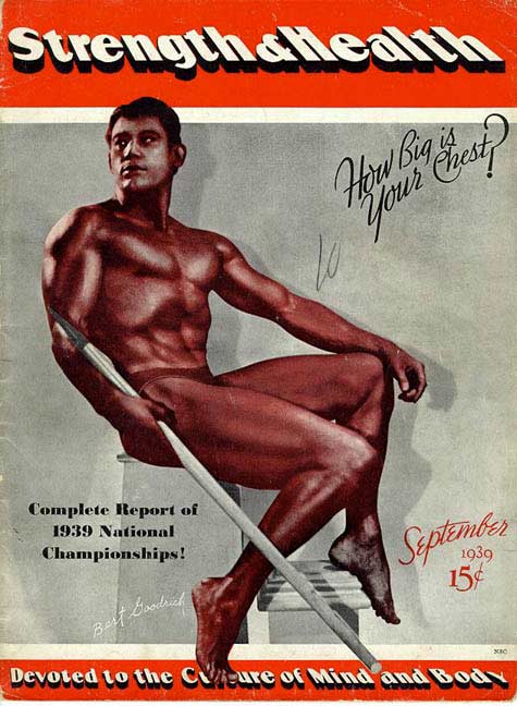 Strength&health
How Big is "Your Best
Complete Report of 1939 National Championships!
Best Goodrich
September 1939 15
Devoted to the Cure of Mind and Body