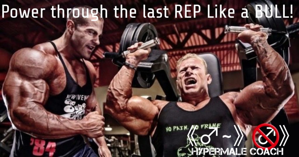 Power through the last REP Like a BULL!
NO PAIN, NO FRAME
HYPERMALE COACH