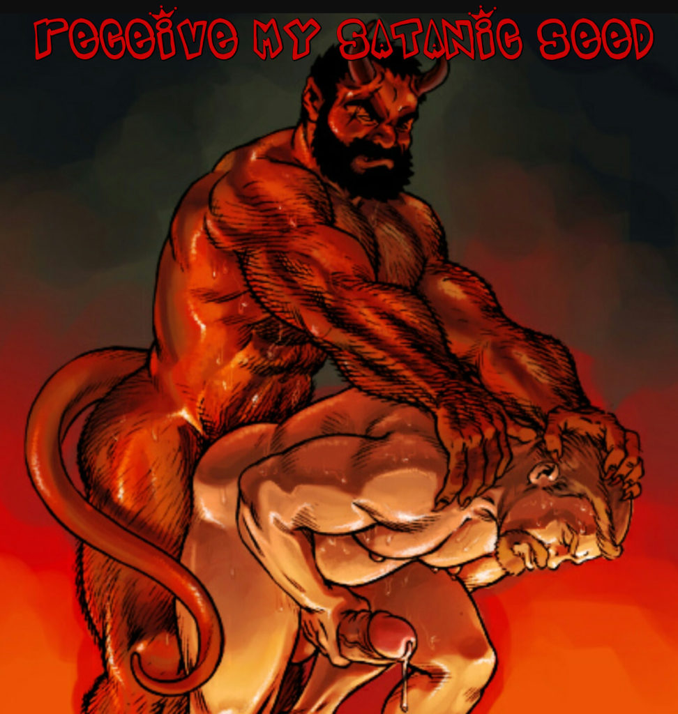 receive MY SATANIC SEED