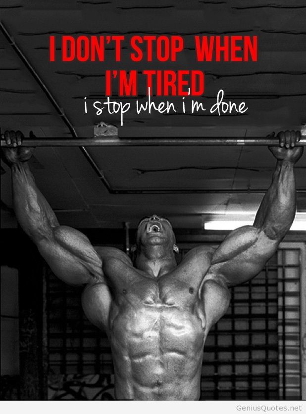 I DON'T STOP WHEN
I'M TIRED i stop when i'm done
GeniusQuotes.net