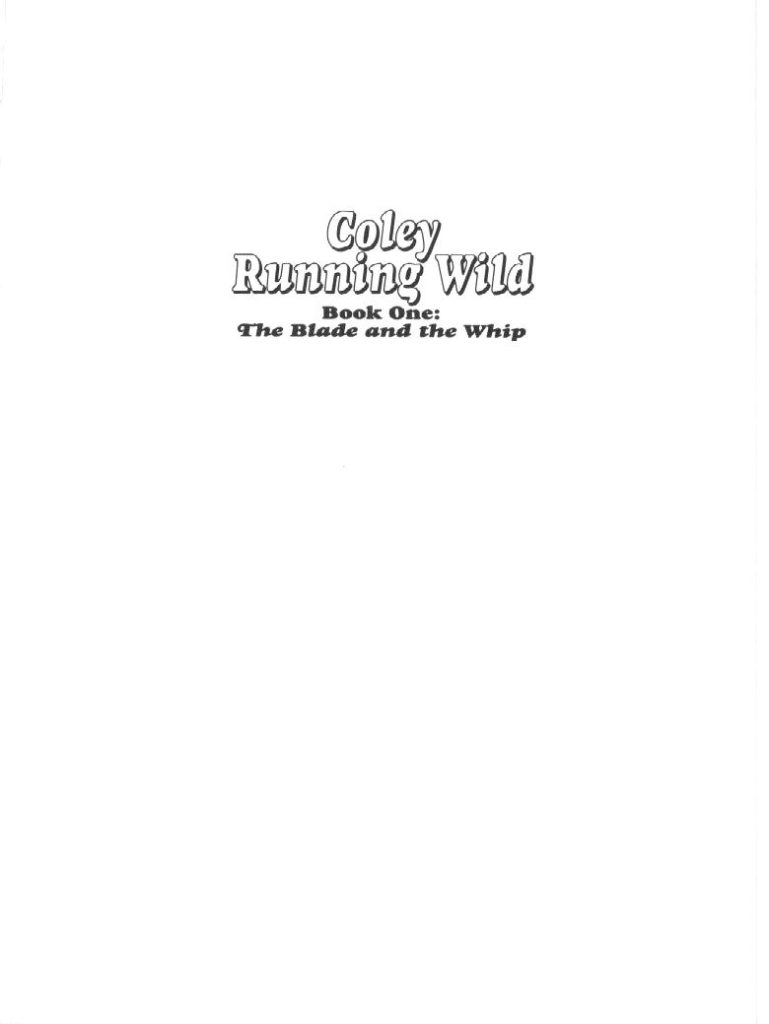 EROS GRAPHIC ALBUMS
16
Coley Running Wild
BY JOHN BLACKBURN
Book One: The Blade and the Whip
No one can resist Coley-hedonistic sex-god turned exhibitionist porn-star with the cock-iness and balls to pump whoever cums his way with his endless supply of hot-blooded Voodoo magic!
Johan Blackburn
