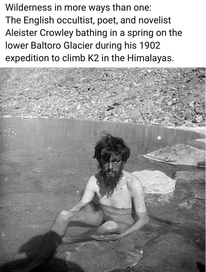 Wilderness in more ways than one: The English occultist, poet, and novelist Aleister Crowley bathing in a spring on the lower Baltoro Glacier during his 1902 expedition to climb K2 in the Himalayas.