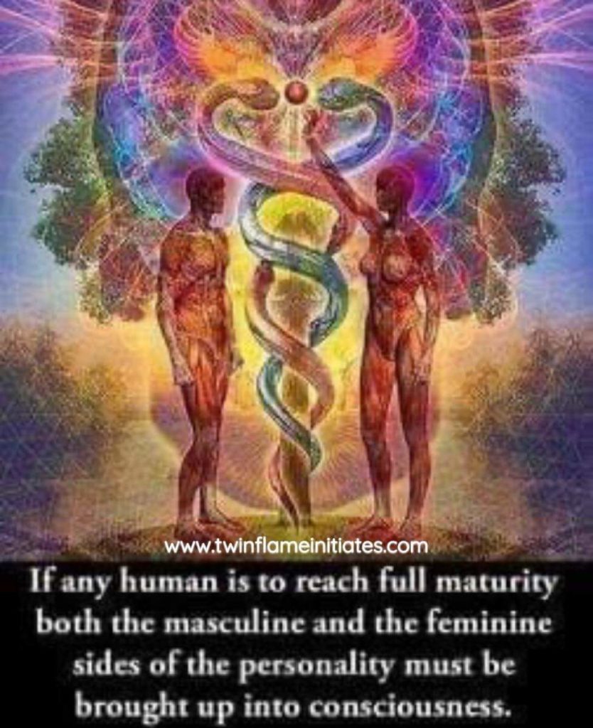 If any human is to reach full maturity both the masculine and the feminine sides of the personality must be brought up into consciousness.