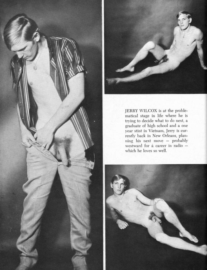 JERRY WILCOX is at the proble- matical stage in life where he is trying to decide what to do next, a graduate of high school and a one year stint in Vietnam, Jerry is currently back in New Orleans, planning his next move probably westward for a career in radio which he loves so well.